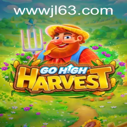 Discover the Exciting World of GoHighHarvest: A New Gaming Sensation